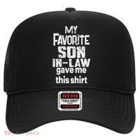 My Favorite Son In Law Gave Me This Hat thumb 0