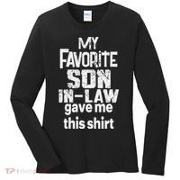 My Favorite Son In Law Gave Me This Women's Long Sleeve Shirt thumb 0