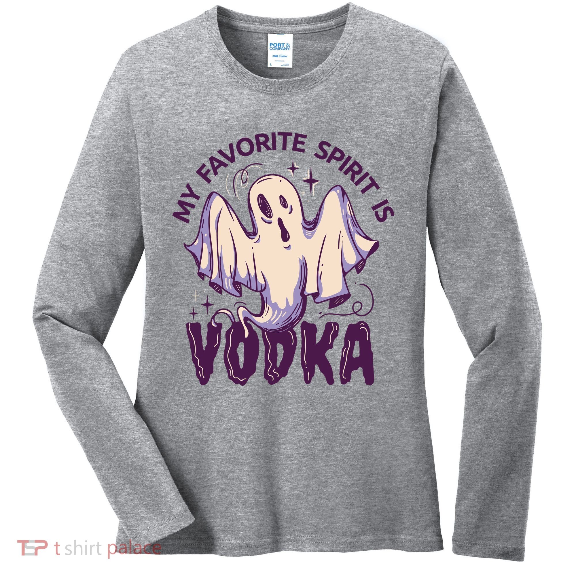 My Favorite Spirit Is Vodka Women's Long Sleeve Shirt