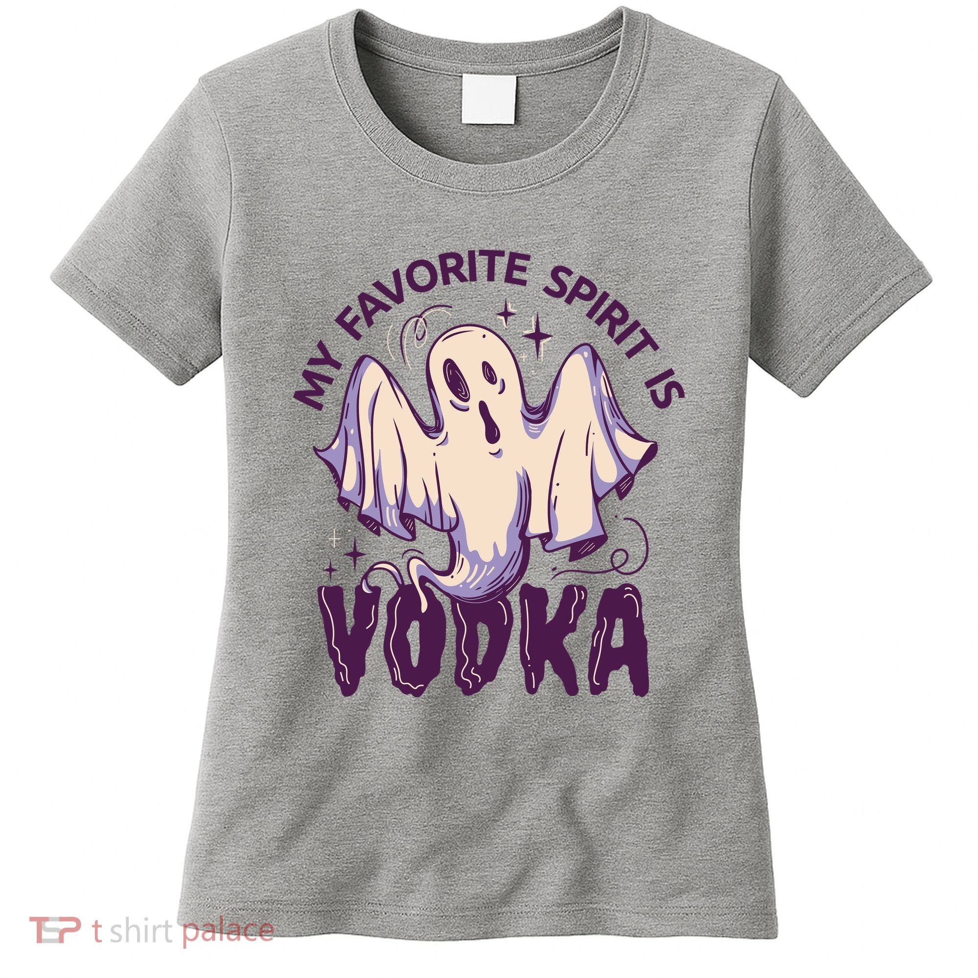 My Favorite Spirit Is Vodka Women's T-Shirt