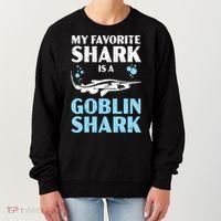My Favorite Shark Is A Goblin Shark Animal Lover Women's Sweatshirt thumb 0