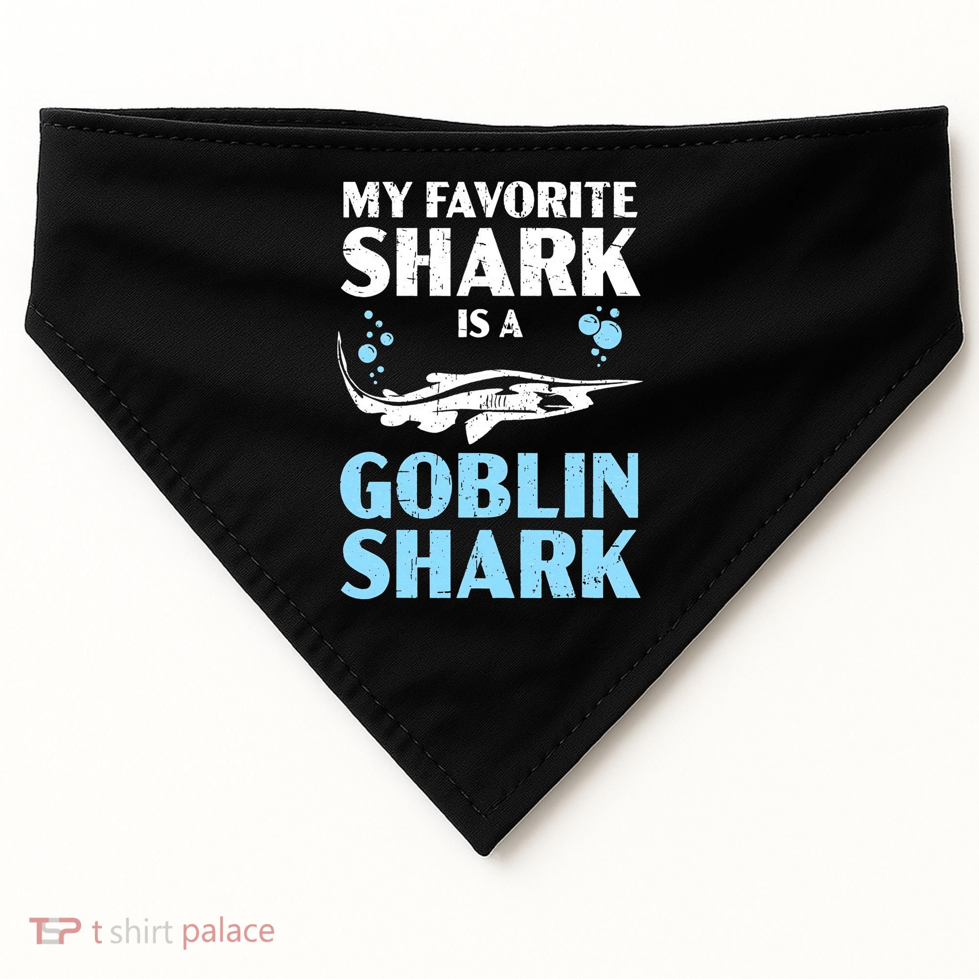 My Favorite Shark Is A Goblin Shark Animal Lover USA-Made Doggie Bandana