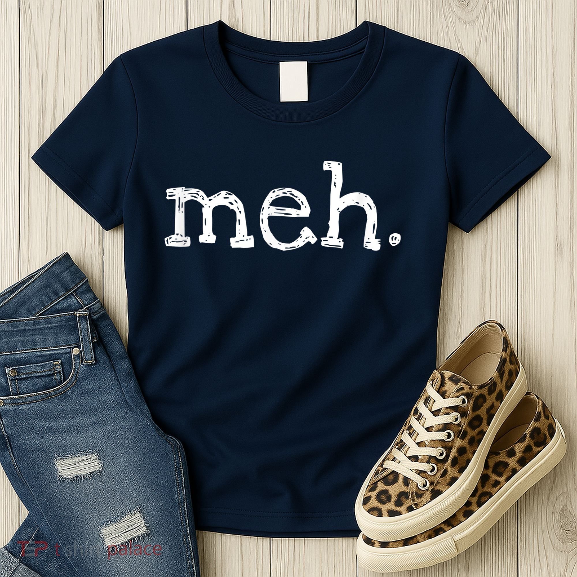 Meh Funny Sarcastic Women's T-Shirt