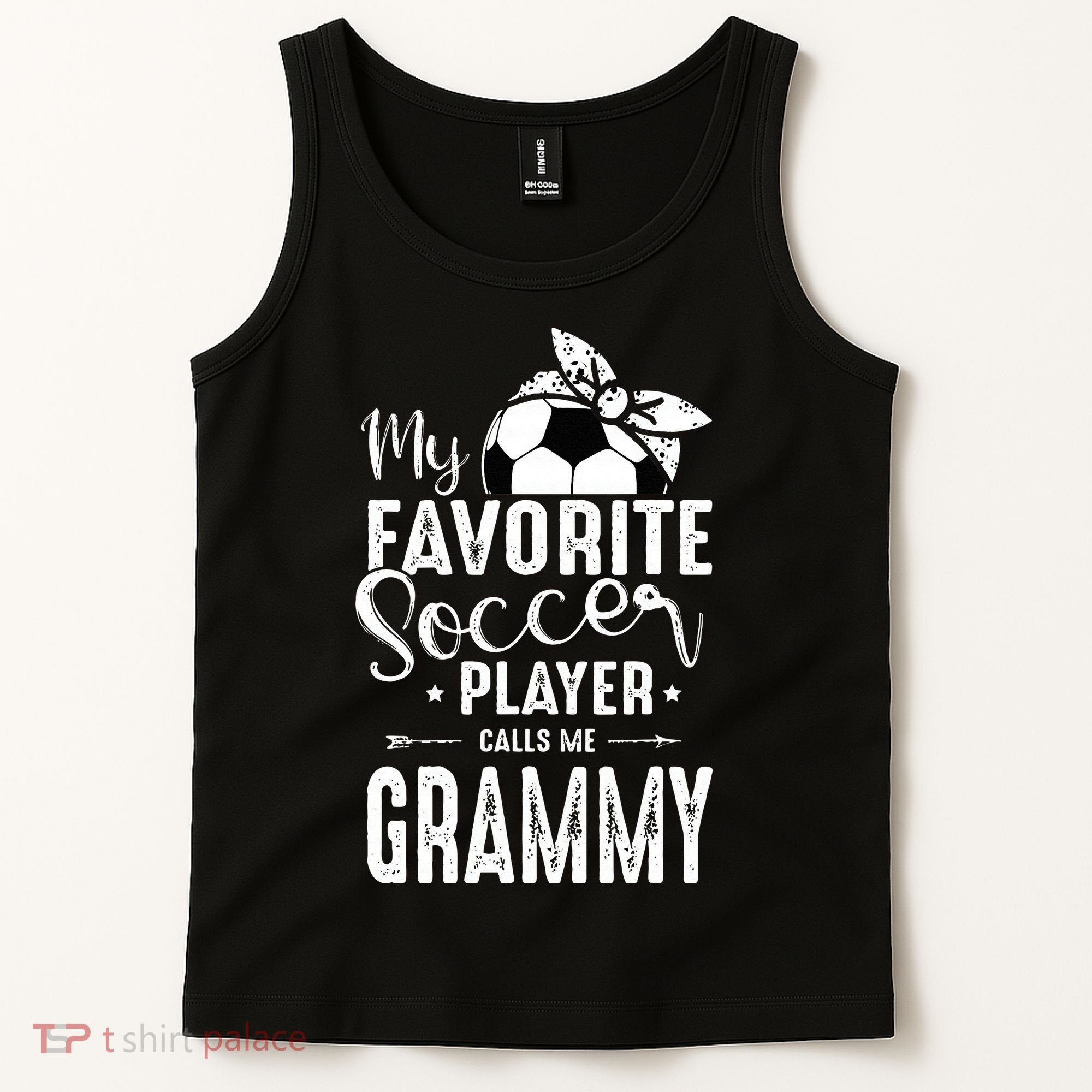 My Favorite Soccer Player Calls Me Grammy Tank Top