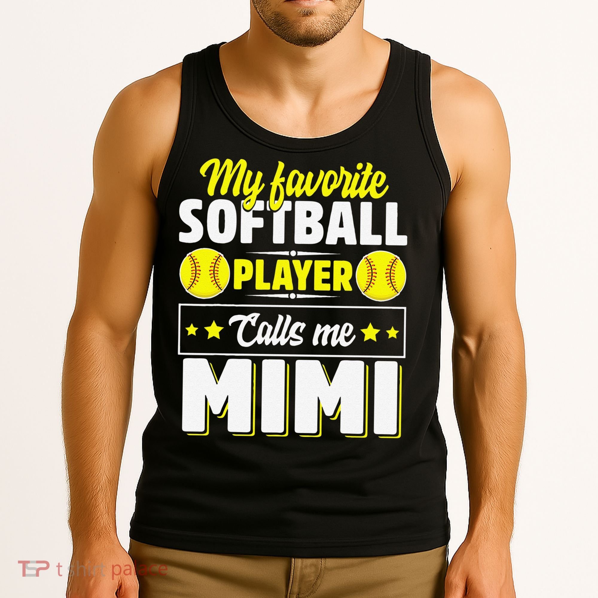 My Favorite Softball Player Calls Me Mimi Mother's DayGift Tank Top