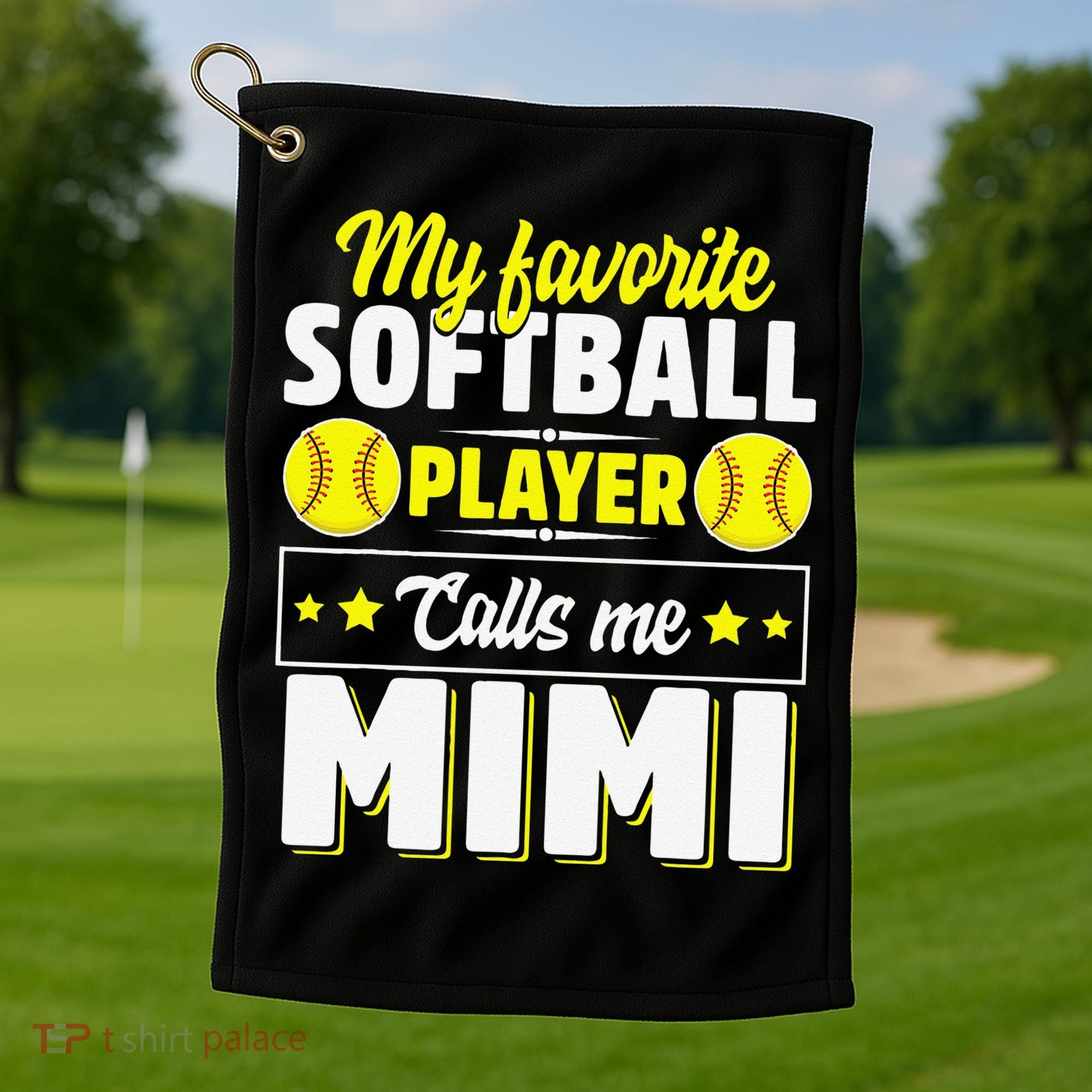 My Favorite Softball Player Calls Me Mimi Mother's DayGift Golf Towel