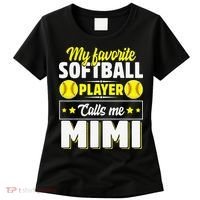 My Favorite Softball Player Calls Me Mimi Mother's DayGift Women's T-Shirt thumb 0