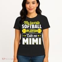 My Favorite Softball Player Calls Me Mimi Mother's DayGift Women's T-Shirt thumb 4