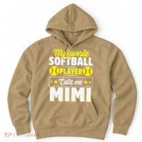 My Favorite Softball Player Calls Me Mimi Mother's DayGift Hoodie thumb 0
