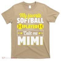 My Favorite Softball Player Calls Me Mimi Mother's DayGift T-Shirt thumb 0