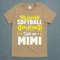 My Favorite Softball Player Calls Me Mimi Mother's DayGift T-Shirt thumb 5