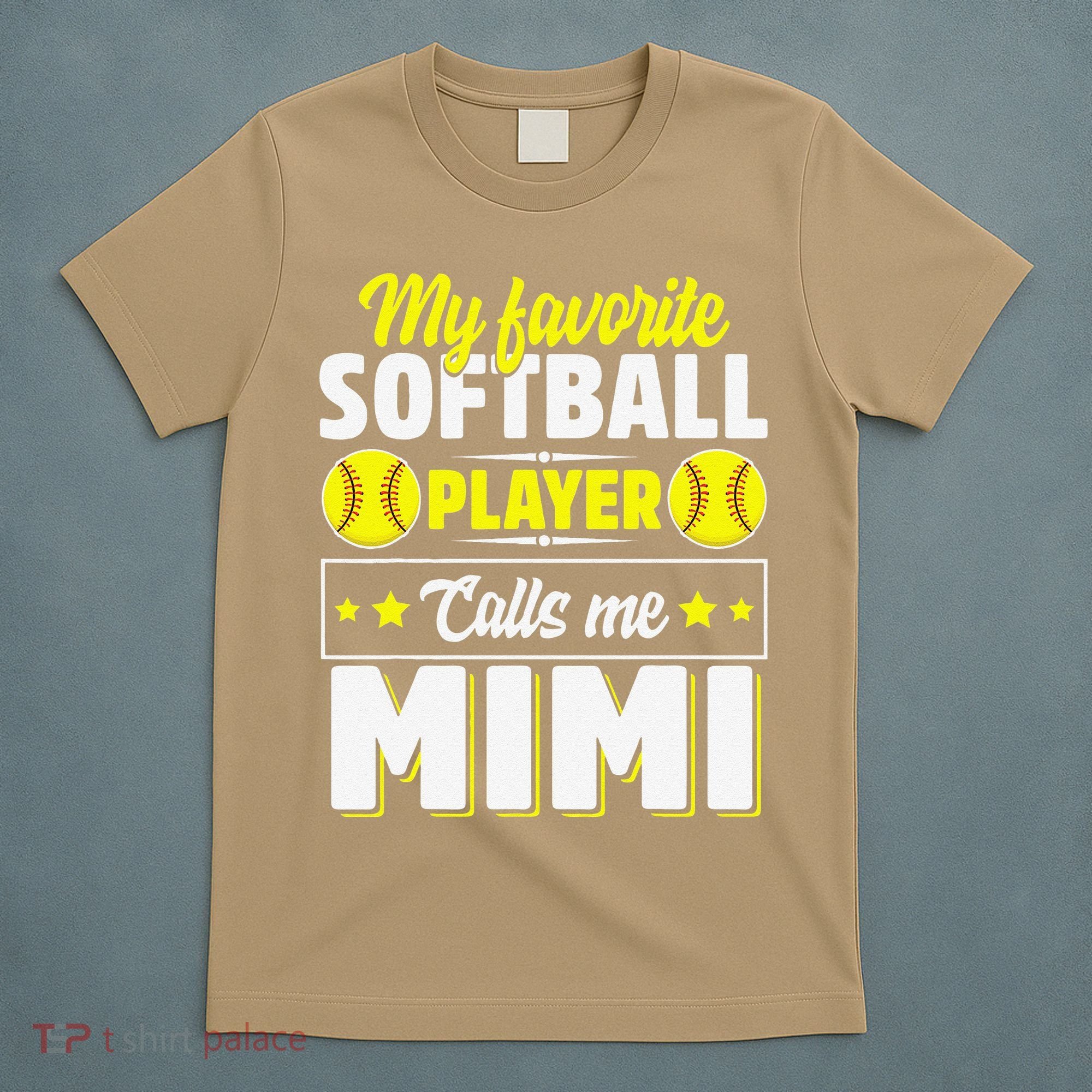 My Favorite Softball Player Calls Me Mimi Mother's DayGift T-Shirt