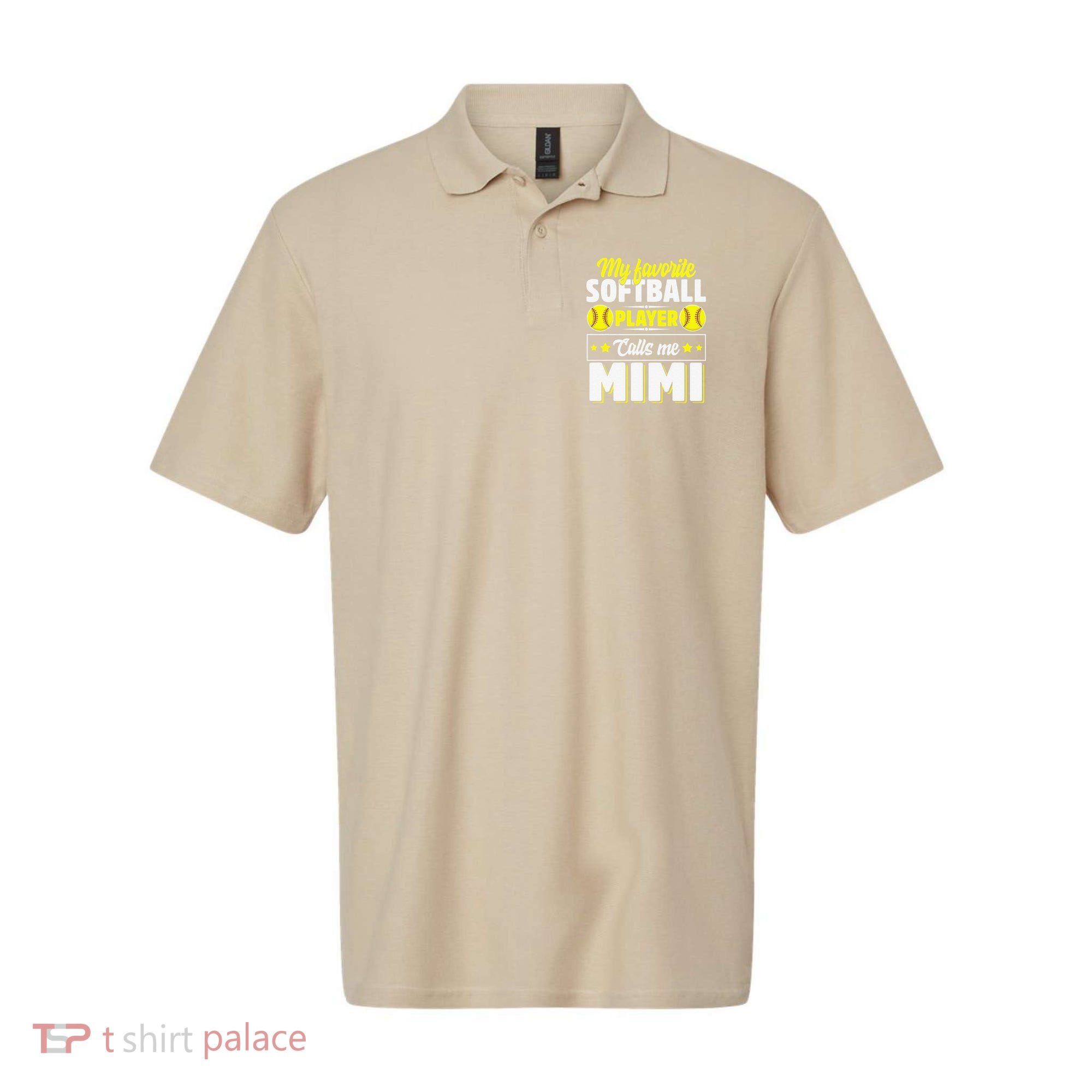 My Favorite Softball Player Calls Me Mimi Mother's DayGift Polo