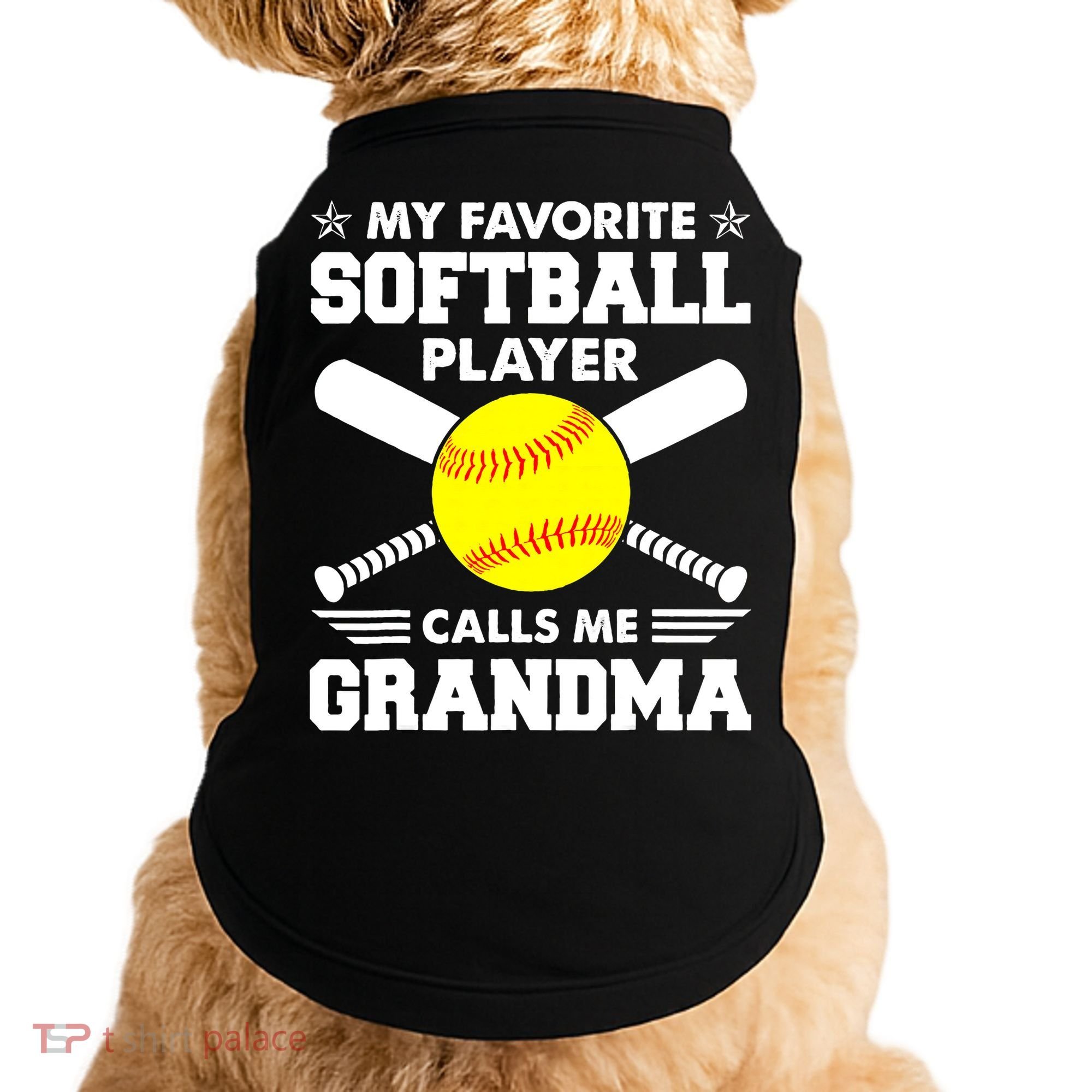 My Favorite Softball Player Calls Me Grandma Funny Doggie Tank