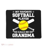 My Favorite Softball Player Calls Me Grandma Funny Mousepad thumb 0