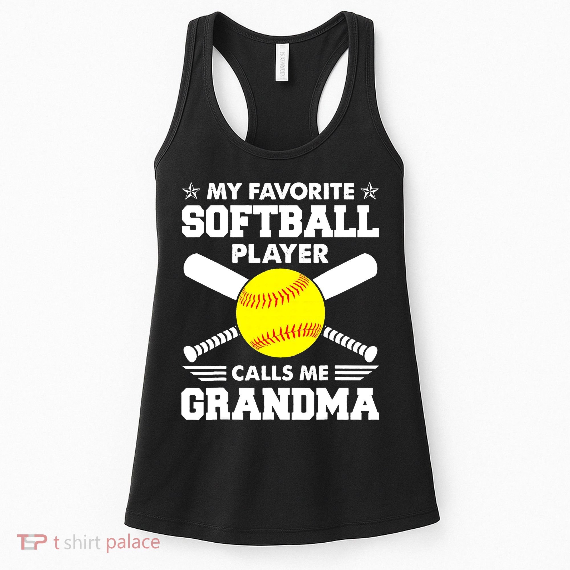 My Favorite Softball Player Calls Me Grandma Funny Women's Tank Top