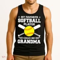 My Favorite Softball Player Calls Me Grandma Funny Tank Top thumb 3