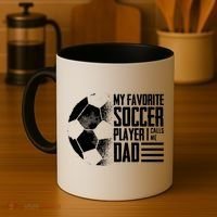 My Favorite Soccer Player Calls Me Dad Funny Soccer Great Gift Coffee Mug thumb 4
