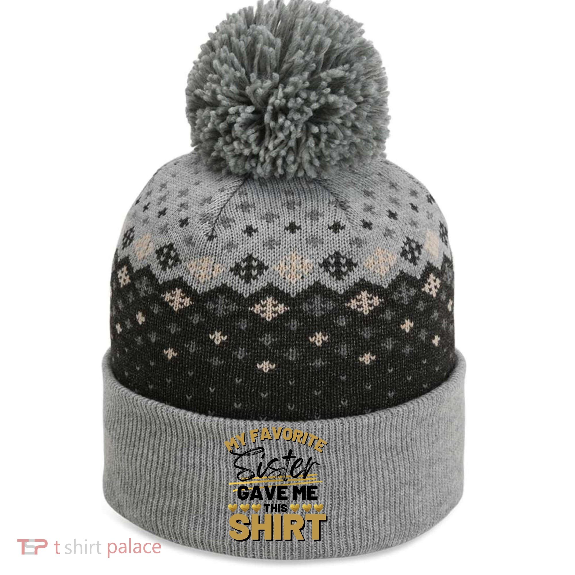 My Favorite Sister Gave Me This Cute Gift The Baniff Cuffed Pom Beanie