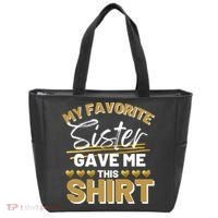 My Favorite Sister Gave Me This Cute Gift Tote Bag thumb 0