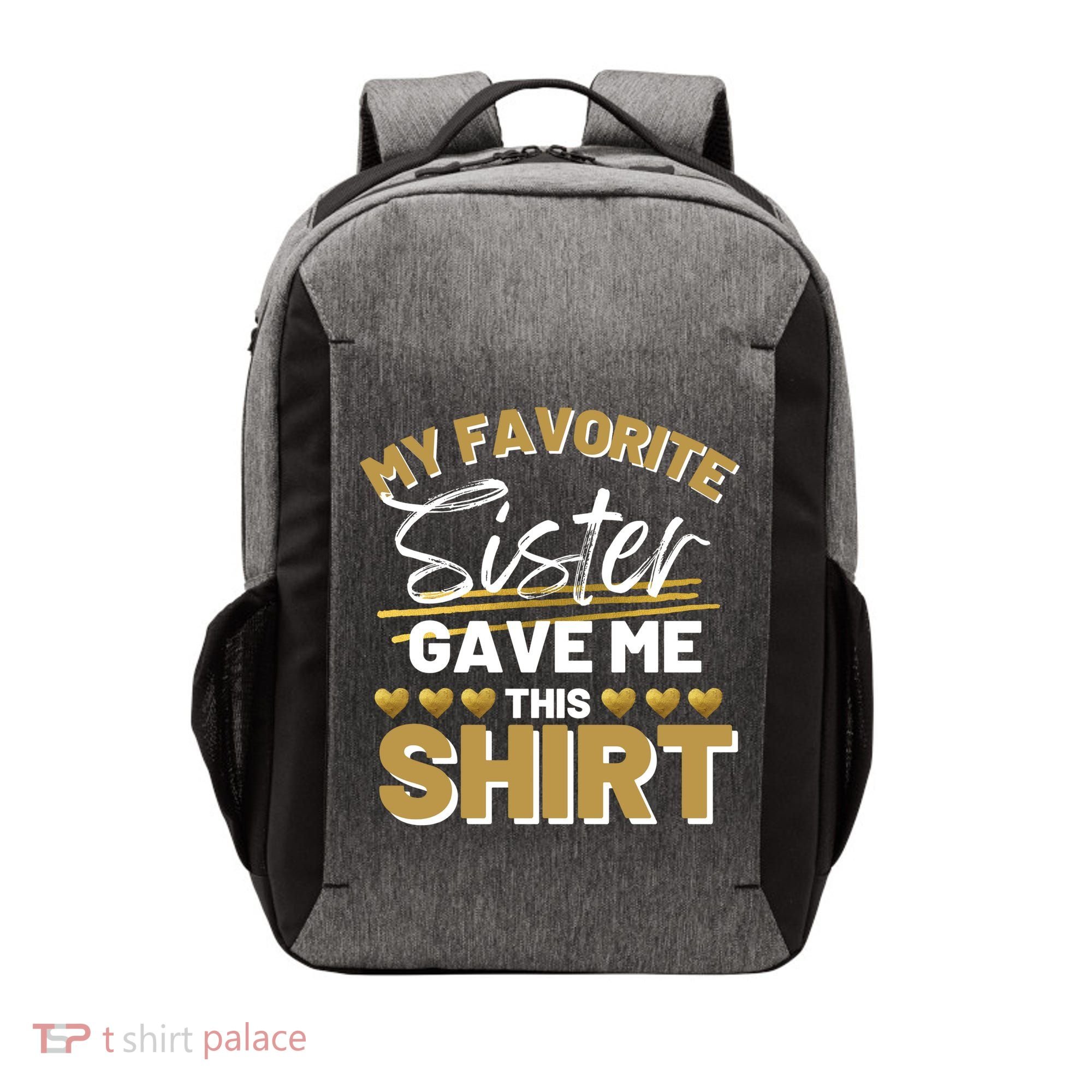 My Favorite Sister Gave Me This Cute Gift Vector Backpack