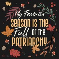 My Favorite Season Is The Fall Of The Patriarchy Feminist Apron thumb 3