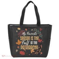 My Favorite Season Is The Fall Of The Patriarchy Feminist Tote Bag thumb 0
