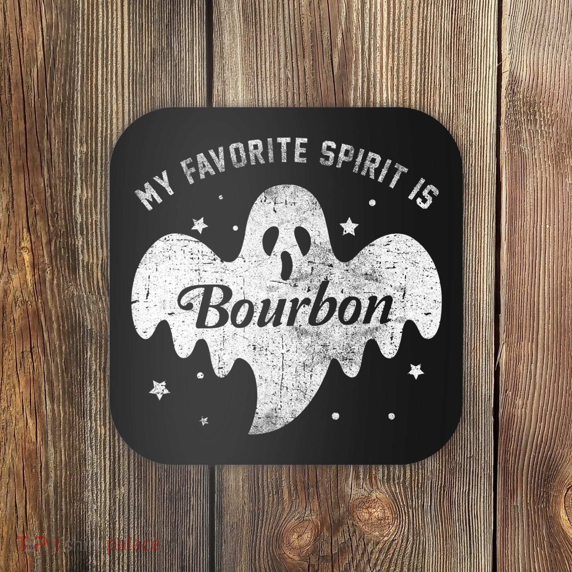 My Favorite Spirit Is Bourbon Funny Boo Ghost Halloween Coaster