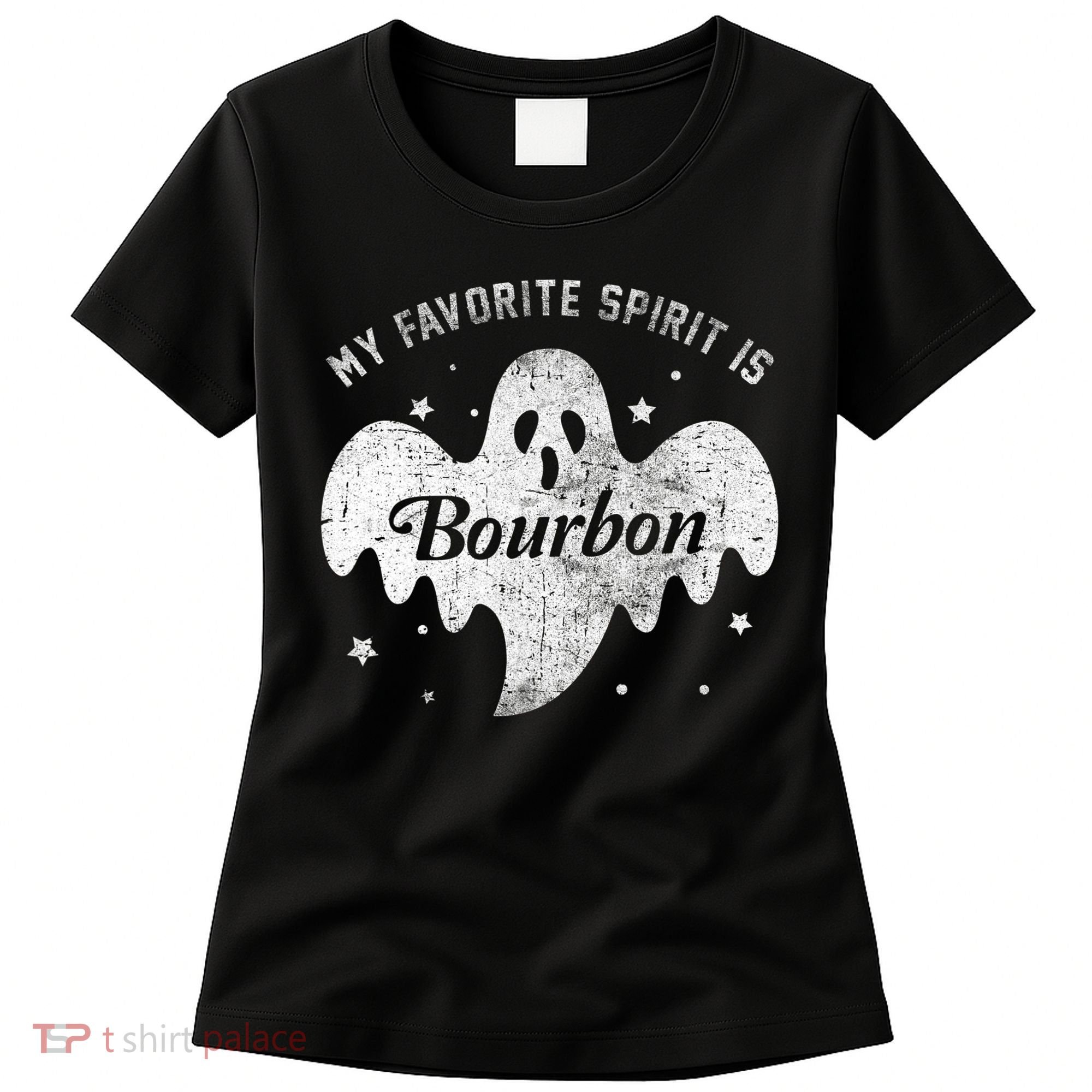 My Favorite Spirit Is Bourbon Funny Boo Ghost Halloween Women's T-Shirt