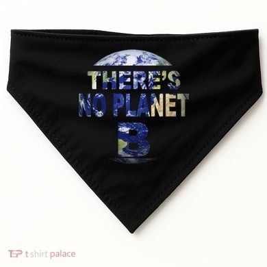 March For Science Earth Day , There Is No Planet B USA-Made Doggie Bandana