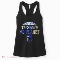 March For Science Earth Day , There Is No Planet B Women's Tank Top thumb 0