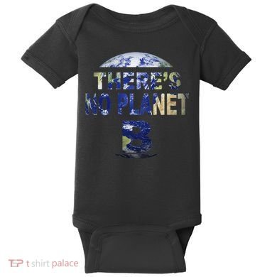 March For Science Earth Day , There Is No Planet B Baby Bodysuit