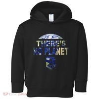 March For Science Earth Day , There Is No Planet B Toddler Hoodie thumb 0