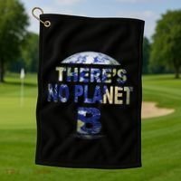 March For Science Earth Day , There Is No Planet B Golf Towel thumb 1