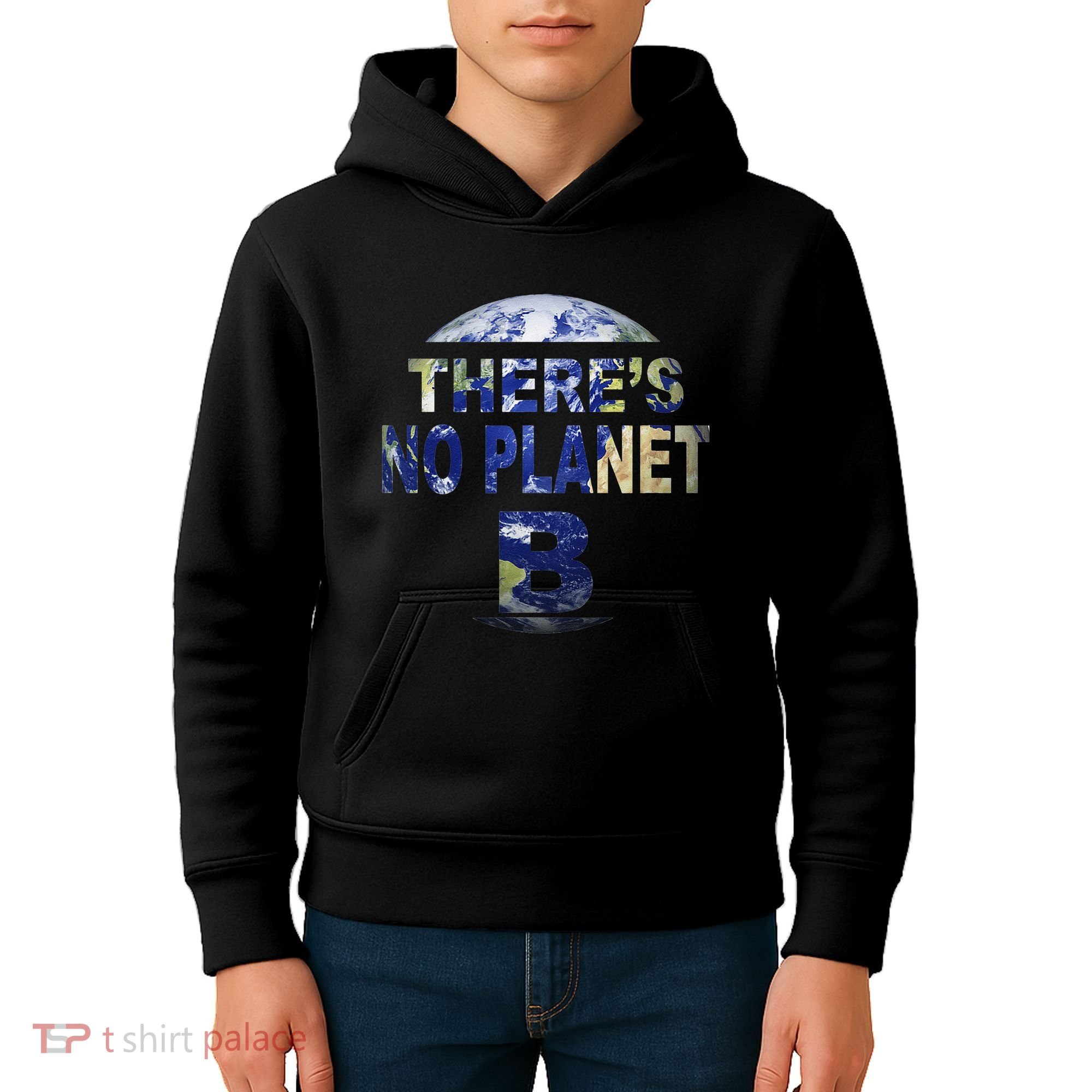March For Science Earth Day , There Is No Planet B Kids Hoodie
