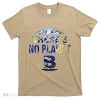 March For Science Earth Day , There Is No Planet B T-Shirt thumb 0