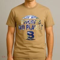 March For Science Earth Day , There Is No Planet B T-Shirt thumb 3