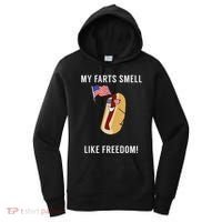 My Farts Smell Like Freedom Funny Patriotic Women's Hoodie thumb 0
