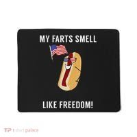 My Farts Smell Like Freedom Funny Patriotic Mousepad thumb 0