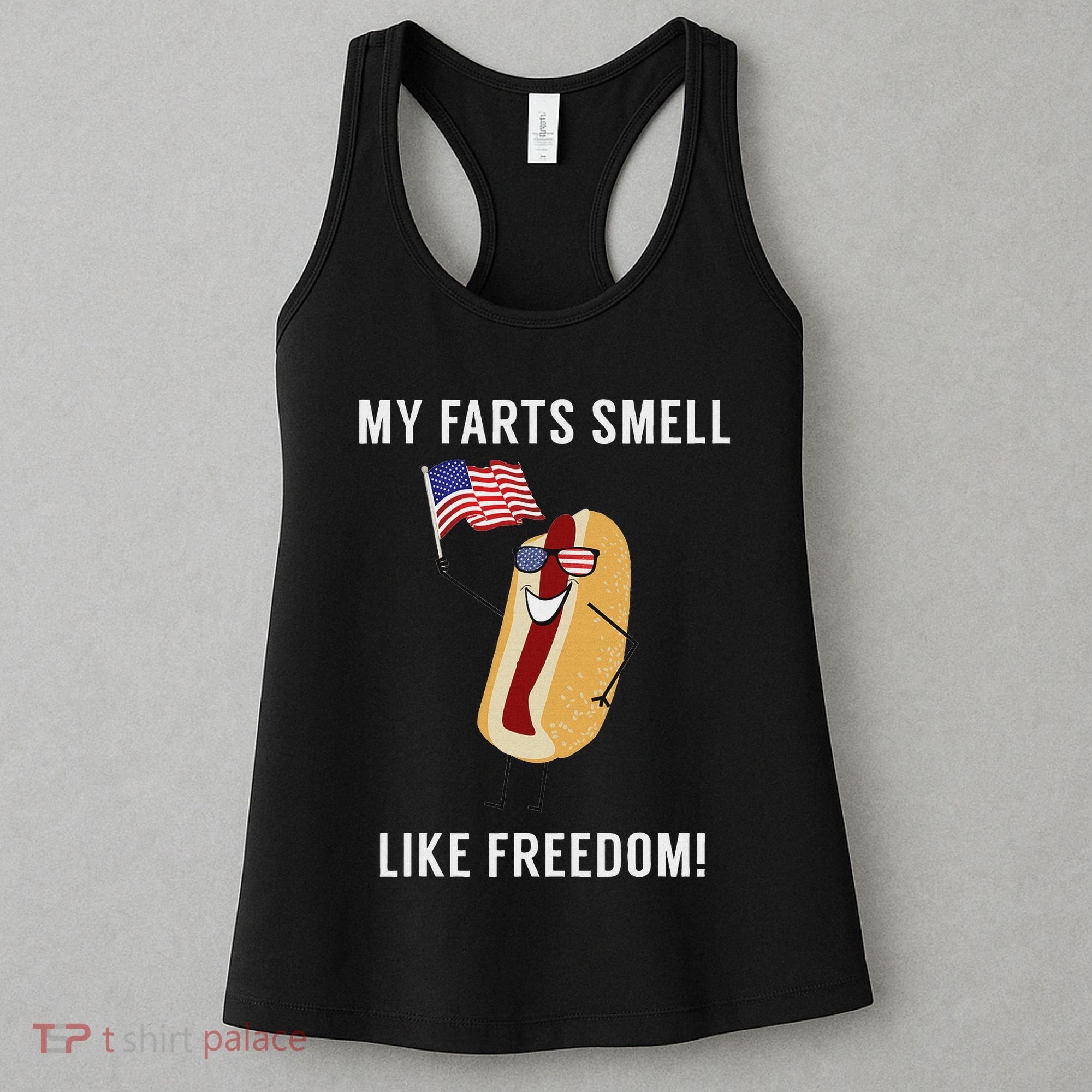 My Farts Smell Like Freedom Funny Patriotic Women's Tank Top