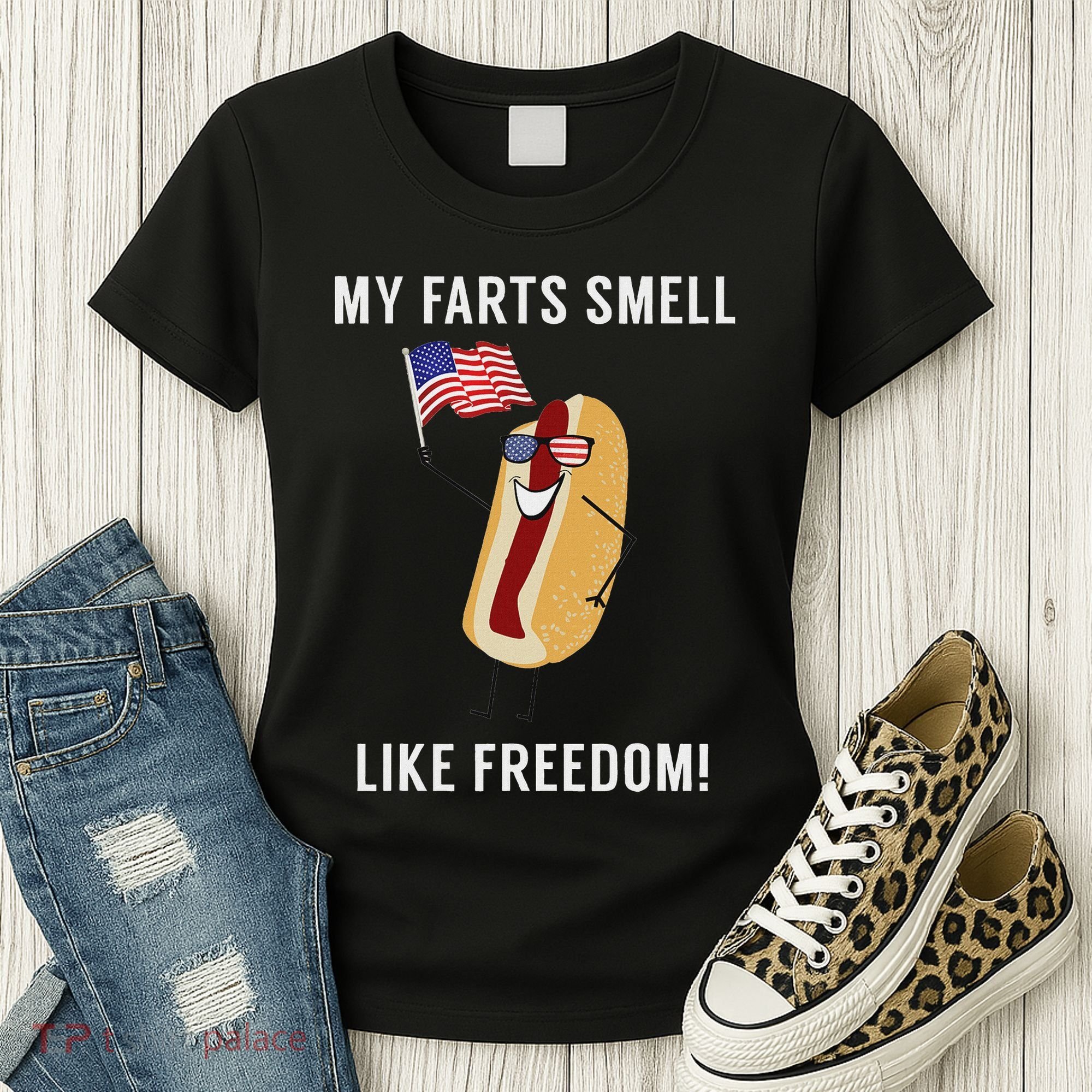 My Farts Smell Like Freedom Funny Patriotic Women's T-Shirt