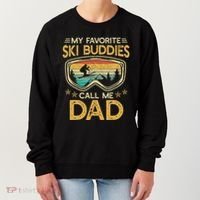 My Favorite Ski Buddies Call Me Dad Women's Sweatshirt thumb 0