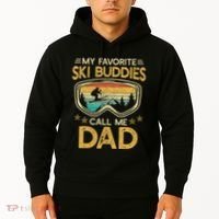 My Favorite Ski Buddies Call Me Dad Hoodie thumb 2