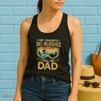 My Favorite Ski Buddies Call Me Dad Women's Tank Top thumb 2
