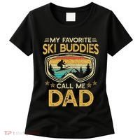 My Favorite Ski Buddies Call Me Dad Women's T-Shirt thumb 0
