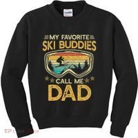 My Favorite Ski Buddies Call Me Dad Kids Sweatshirt thumb 0