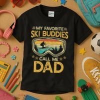 My Favorite Ski Buddies Call Me Dad Kids T-Shirt thumb 3