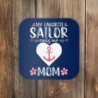 My Favorite Sailor Calls Me Mom Funny Mothers Day Coaster thumb 0
