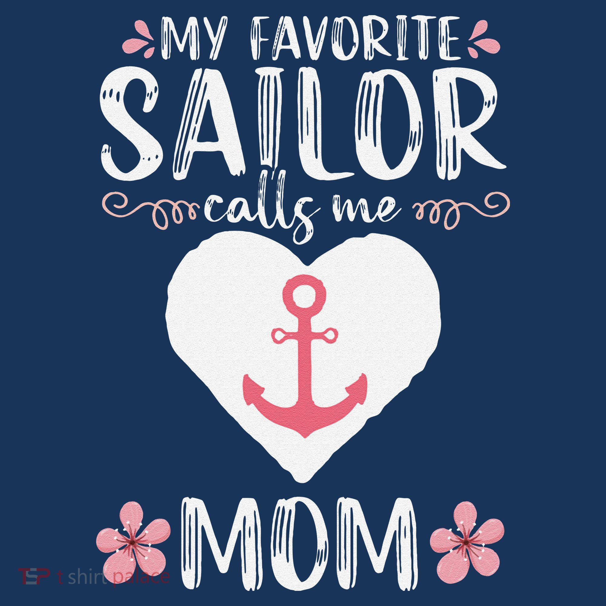 My Favorite Sailor Calls Me Mom Funny Mothers Day Women's Hoodie