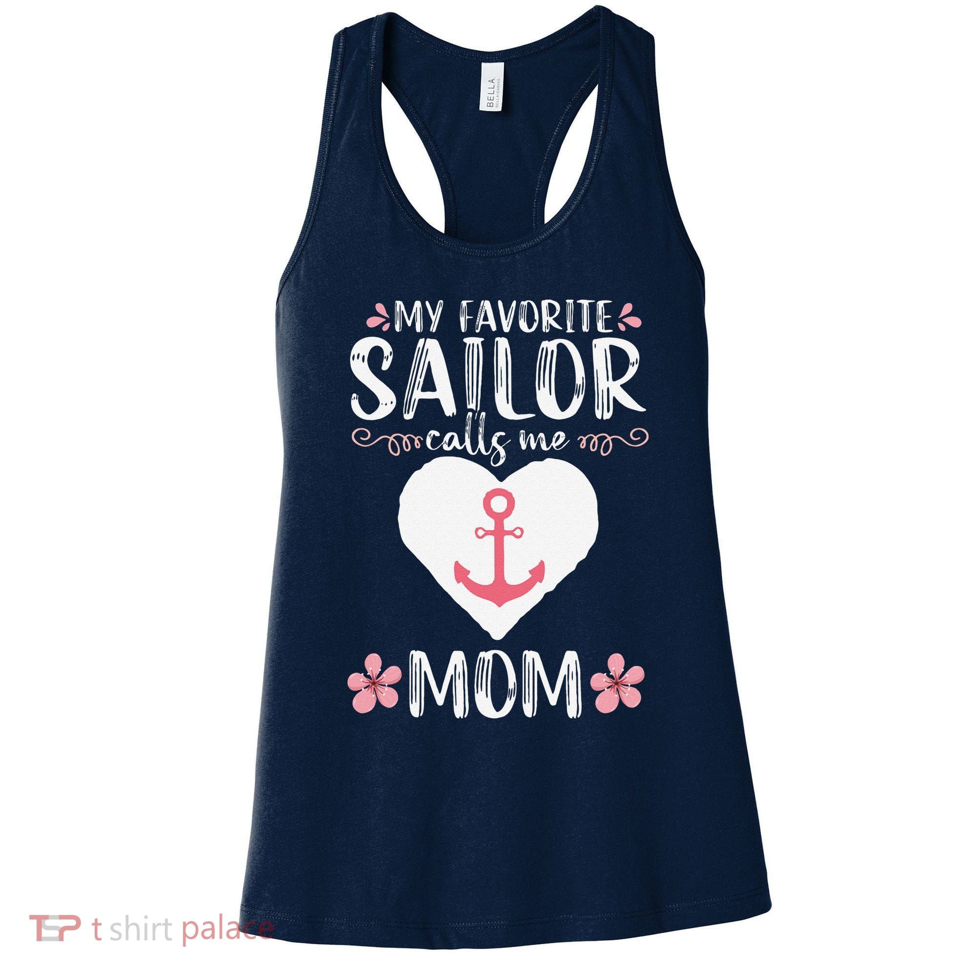 My Favorite Sailor Calls Me Mom Funny Mothers Day Women's Tank Top
